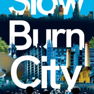 Slow Burn City