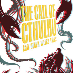 Call of Cthulhu and Other Weird Tales