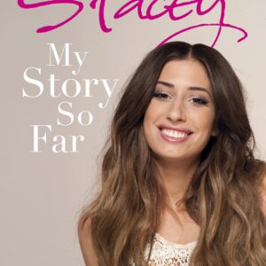 Stacey: My Story So Far