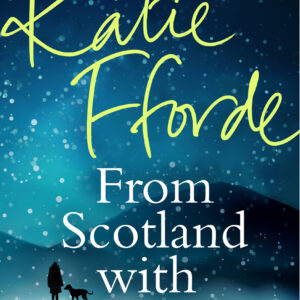 From Scotland With Love (Short Story)