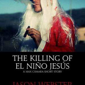 Killing of el Niño Jesús
