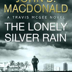 Lonely Silver Rain: Introduction by Lee Child