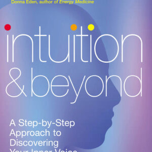 Intuition And Beyond