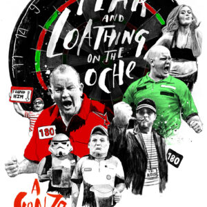 Fear and Loathing on the Oche