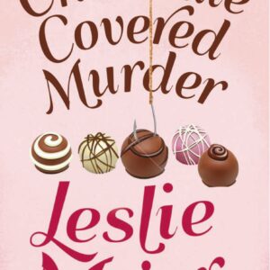 Chocolate Covered Murder