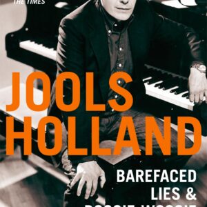 Barefaced Lies and Boogie-Woogie Boasts