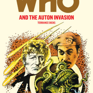 Doctor Who and the Auton Invasion
