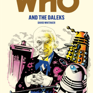 Doctor Who and the Daleks