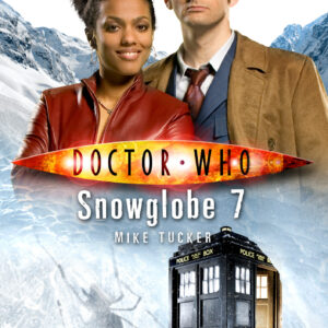 Doctor Who: Snowglobe 7