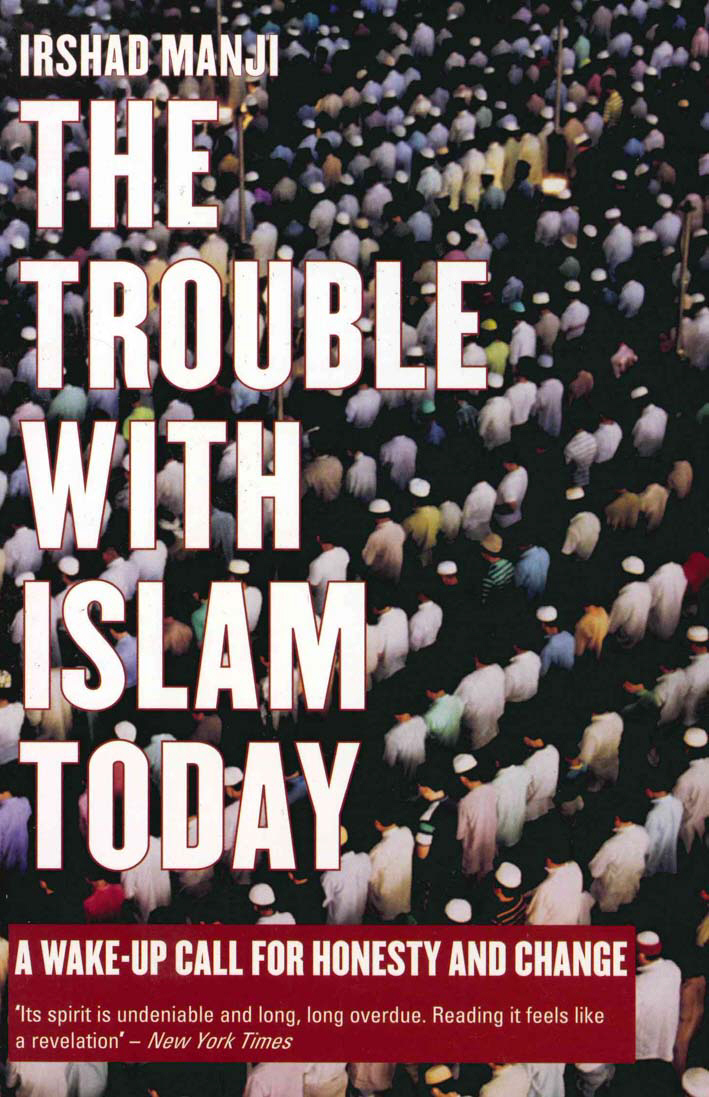Trouble with Islam Today