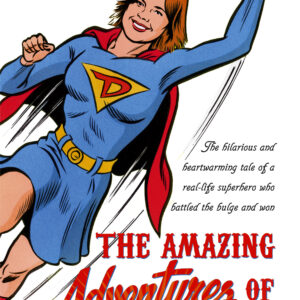 Amazing Adventures of Dietgirl