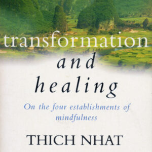Transformation And Healing