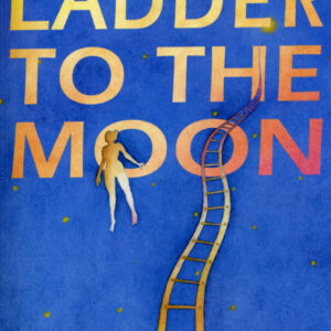 Ladder To The Moon