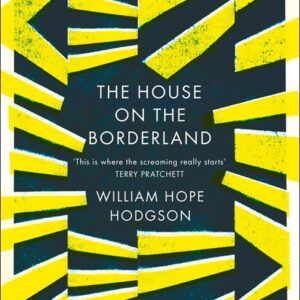 House on the Borderland