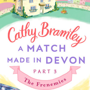 Match Made in Devon - Part Three