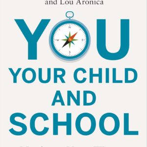 You, Your Child and School