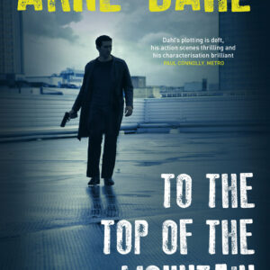 To the Top of the Mountain