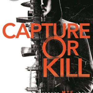 Capture or Kill