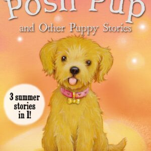 Posh Pup and Other Puppy Stories