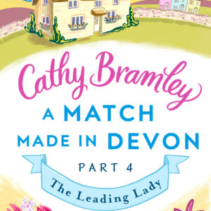 Match Made in Devon - Part Four