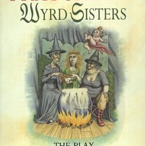 Wyrd Sisters - Playtext
