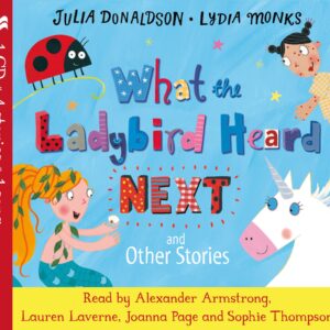 What the Ladybird Heard Next and Other Stories CD