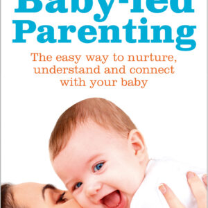 Baby-led Parenting