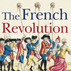 French Revolution and What Went Wrong