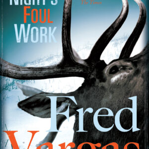 This Night's Foul Work