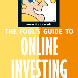 Fool's Guide to Online Investing