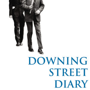 Downing Street Diary Volume Two