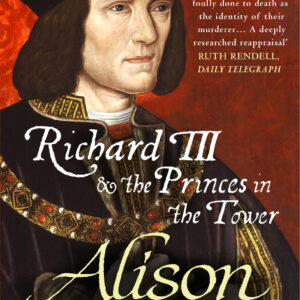 Richard III and the Princes in the Tower