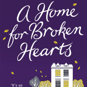 Home for Broken Hearts