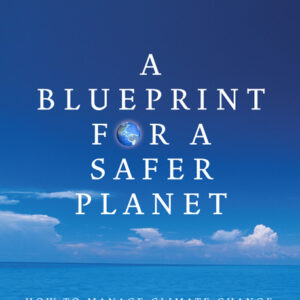 Blueprint for a Safer Planet