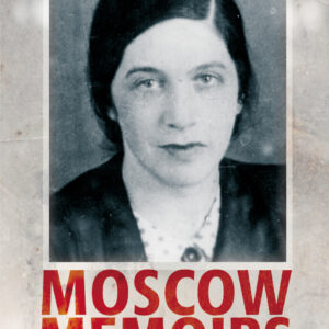 Moscow Memoirs