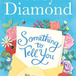 Something to Tell You