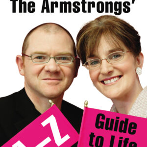 Armstrongs' A-Z Guide to Life