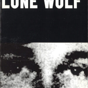 Lone Wolf: True Stories Of Spree