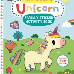 My Magical Unicorn Sparkly Sticker Activity Book