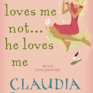 He Loves Me Not...He Loves Me