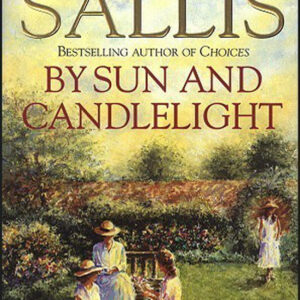 By Sun And Candlelight