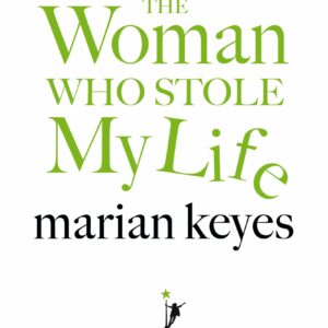 Woman Who Stole My Life
