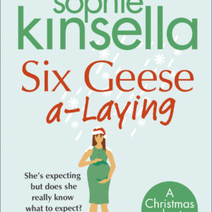 Six Geese a-Laying (Mini Christmas Short Story)