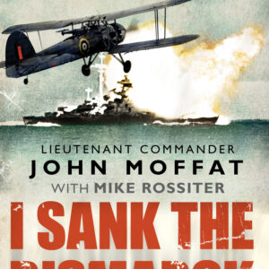 I Sank The Bismarck
