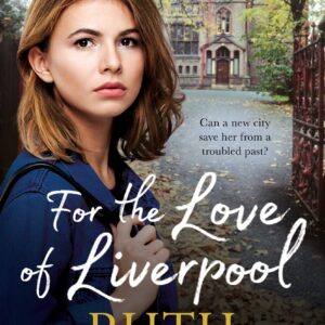 For the Love of Liverpool