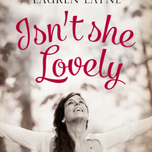 Isn't She Lovely: A Rouge Contemporary Romance