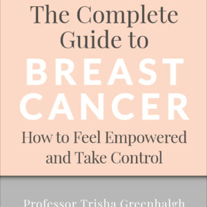 Complete Guide to Breast Cancer