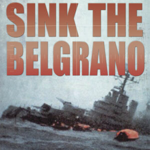 Sink the Belgrano