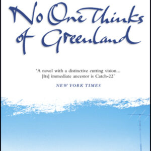 No-One Thinks Of Greenland