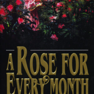 Rose For Every Month